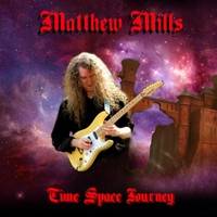 Matthew Mills : Time Space Journey